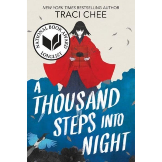 A Thousand Steps into Night