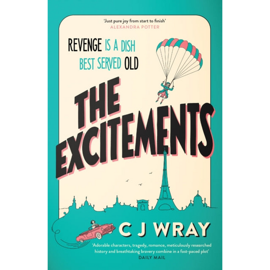 The Excitements : Two sprightly ninety-year-olds seek revenge in this feelgood mystery for fans of Richard Osman