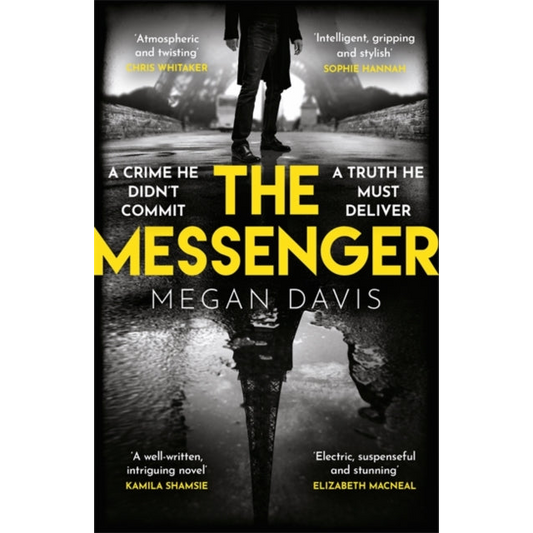 The Messenger : The unmissable debut thriller set in the dark heart of Paris