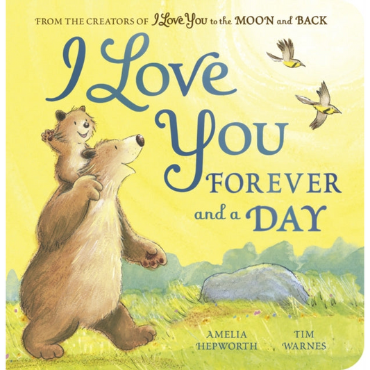I Love You Forever and a Day