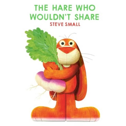 The Hare Who Wouldn't Share