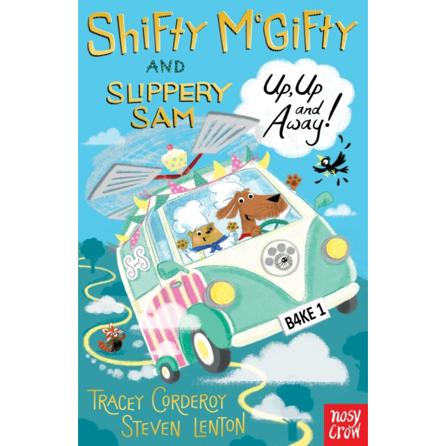 Shifty McGifty and Slippery Sam: Up, Up and Away!