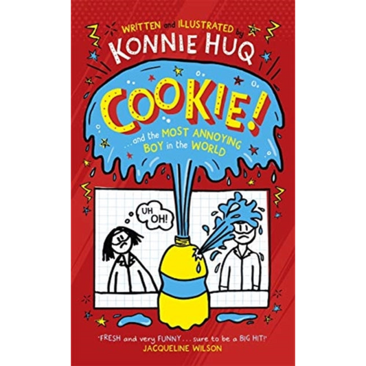 Cookie! (Book 1): Cookie and the Most Annoying Boy in the World