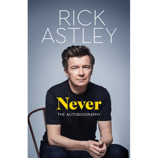 Never : The Autobiography