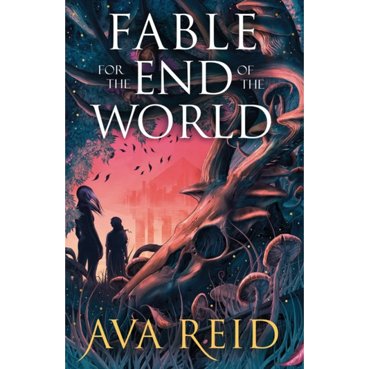 Fable For the End of the World