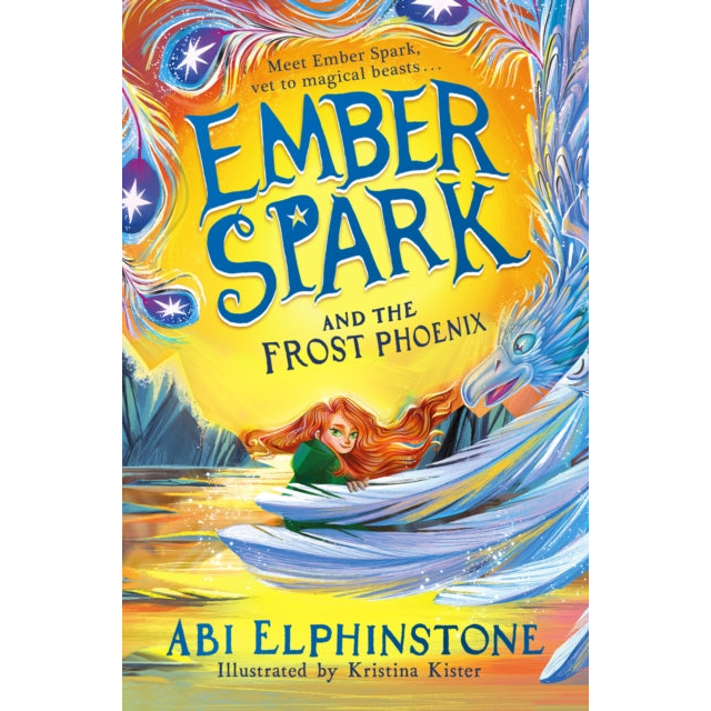 Ember Spark and the Frost Phoenix : Volume 2