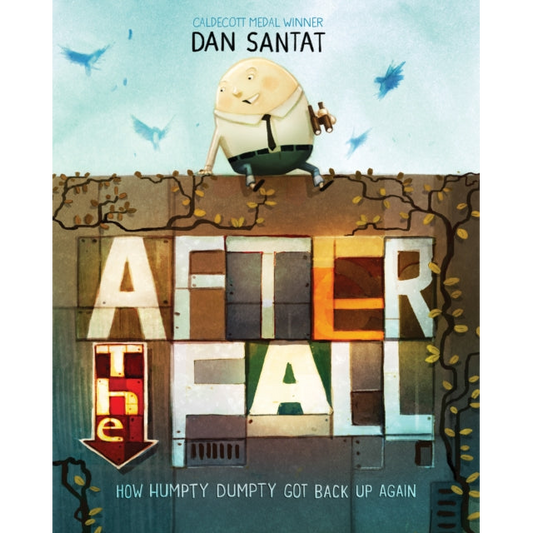 After the Fall : How Humpty Dumpty got back up again