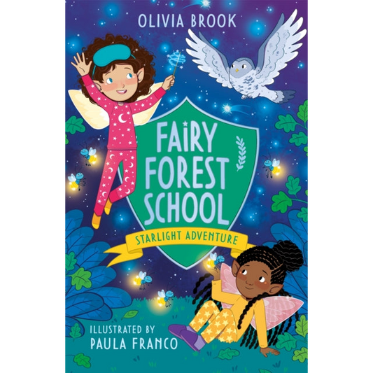 Fairy Forest School: Starlight Adventure : Book 6