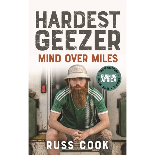 Hardest Geezer : Mind over Miles