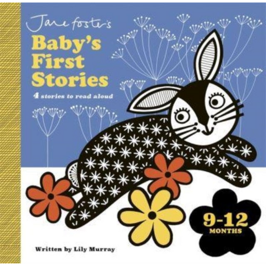 Jane Foster's Baby's First Stories: 9–12 months : Look and Listen with Baby