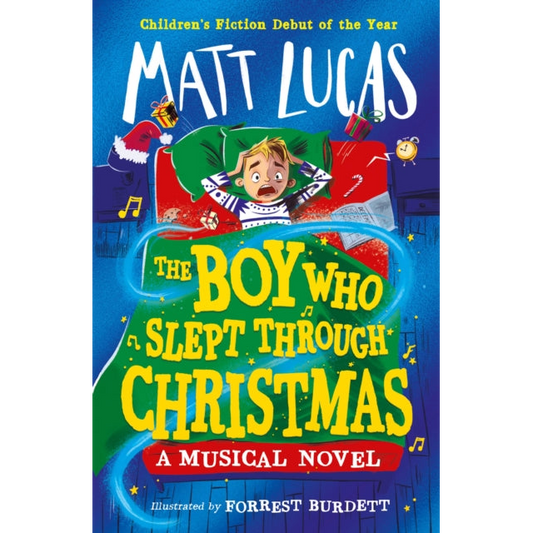 The Boy Who Slept Through Christmas