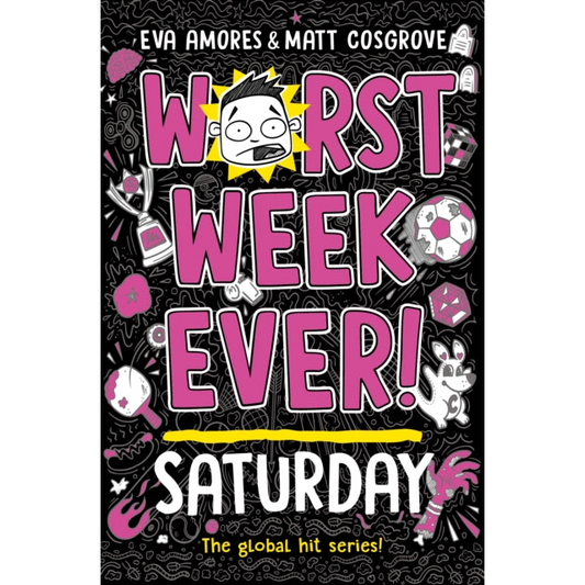 Worst Week Ever! Saturday : Volume 6