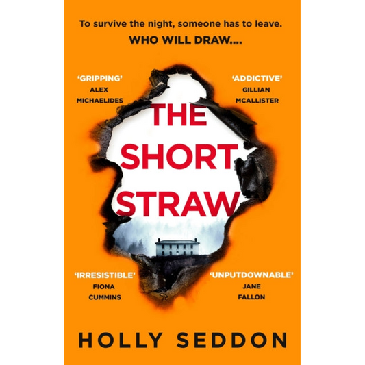 The Short Straw : ‘An intensely readable and gripping pageturner’ - Alex Michaelides, author of THE SILENT PATIENT