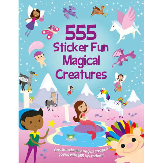 555 Sticker Fun Magical Creatures