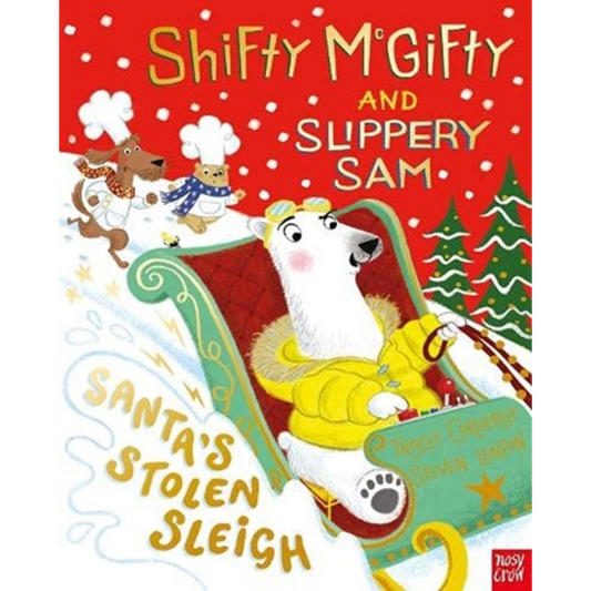 Shifty McGifty and Slippery Sam: Santa's Stolen Sleigh