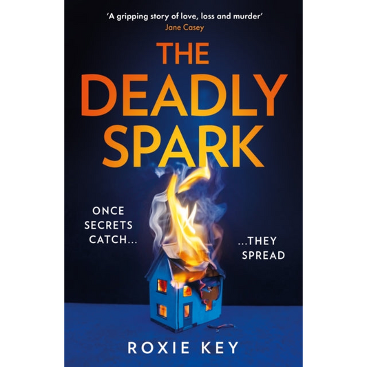 The Deadly Spark