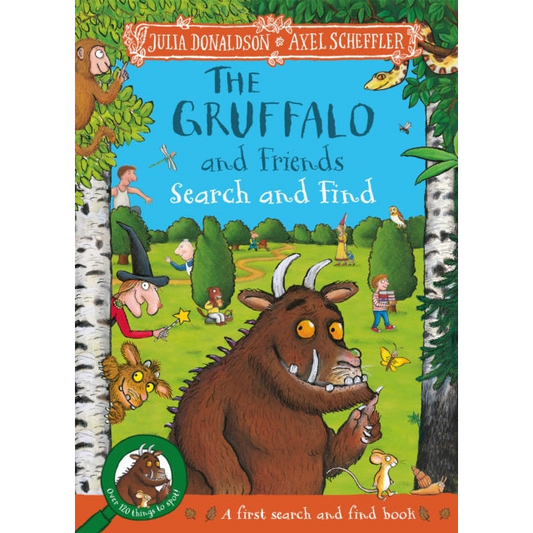 The Gruffalo and Friends Search and Find : With 17 super scenes and over 120 things to spot!