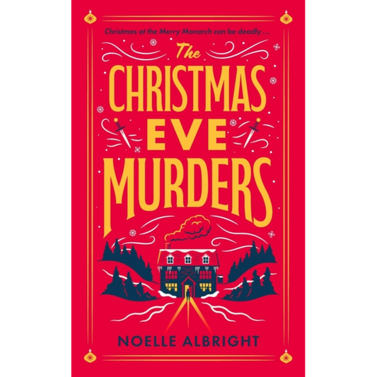 The Christmas Eve Murders : The hilarious and cosy festive murder mystery