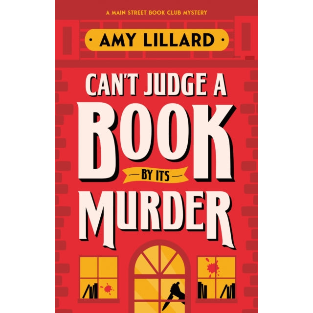 Can't Judge a Book By Its Murder : A Cosy Crime Murder Mystery to Die For