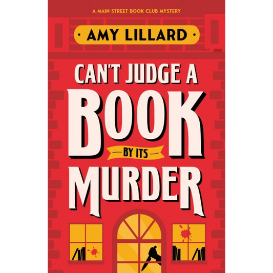 Can't Judge a Book By Its Murder : A Cosy Crime Murder Mystery to Die For