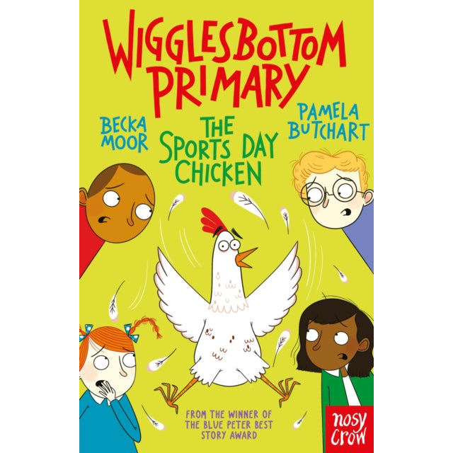 Wigglesbottom Primary: The Sports Day Chicken