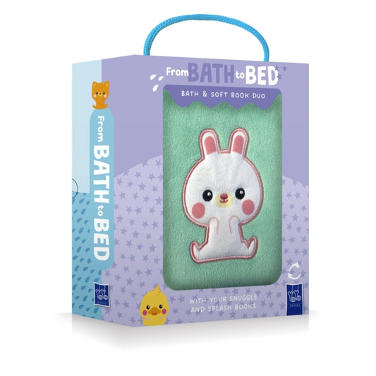 From Bath to Bed : Duck and bunny
