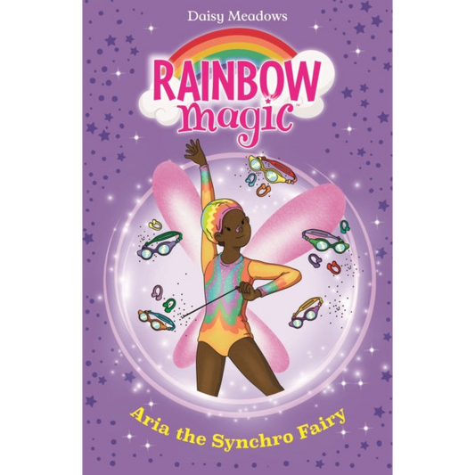 Rainbow Magic: Aria the Synchro Fairy : The Water Sports Fairies Book 2