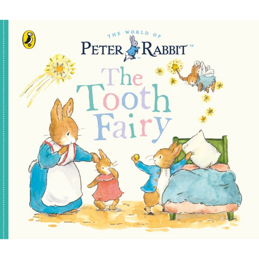 Peter Rabbit Tales: The Tooth Fairy