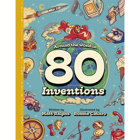 Around the World in 80 Inventions