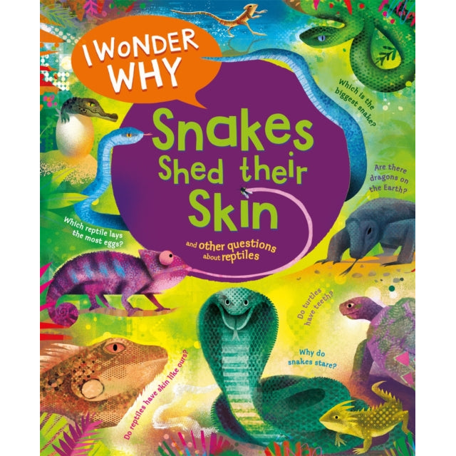 I Wonder Why Snakes Shed Their Skin
