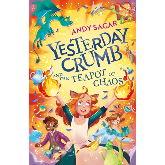 Yesterday Crumb and the Teapot of Chaos : Book 2