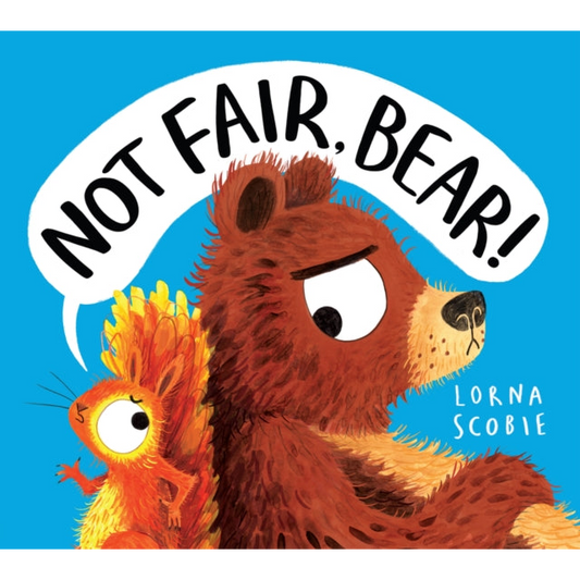 Not Fair, Bear! (PB)