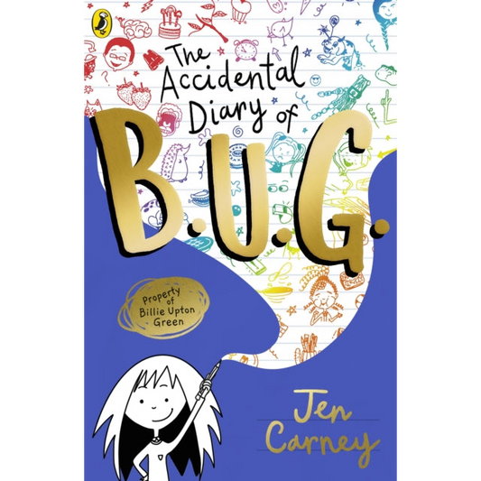 The Accidental Diary of B.U.G.