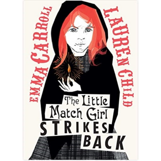 The Little Match Girl Strikes Back
