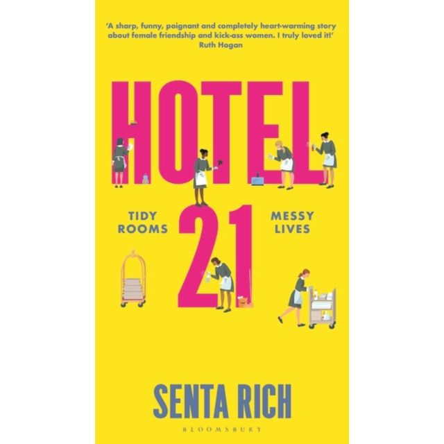 Hotel 21 : The 'funny, poignant and completely heart-warming' debut novel
