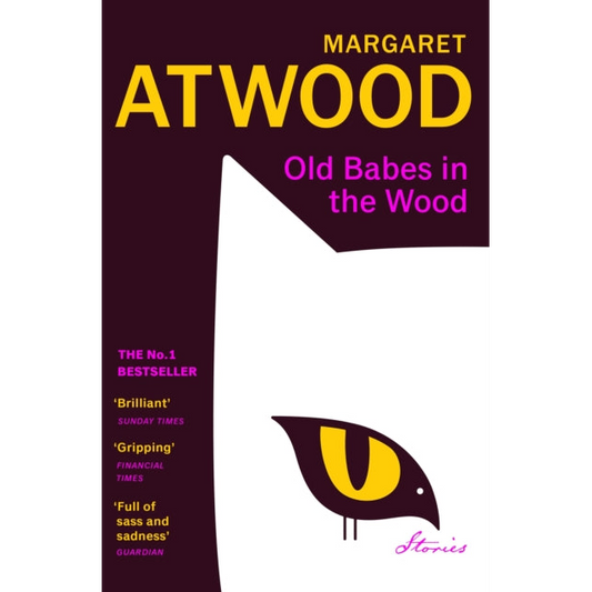 Old Babes in the Wood : The #1 Sunday Times Bestseller