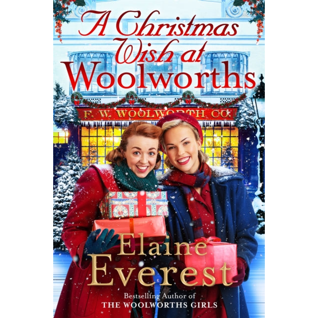 A Christmas Wish at Woolworths : Cosy up with this Festive Tale from the Much-loved Woolworths Series