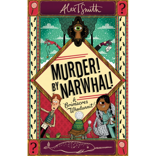 A Grimacres Whodunnit: Murder! By Narwhal! : Book 1