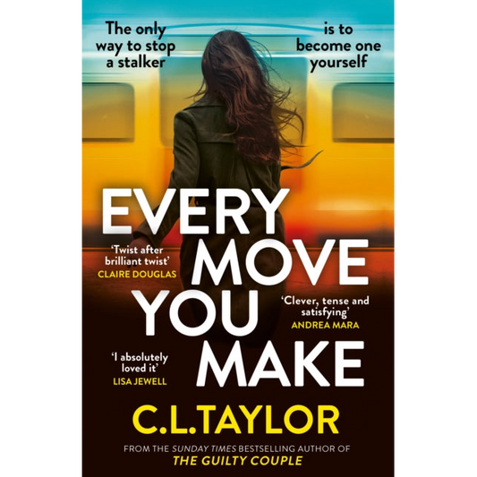 Every Move You Make