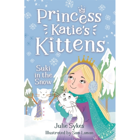 Suki in the Snow (Princess Katie's Kittens 3)