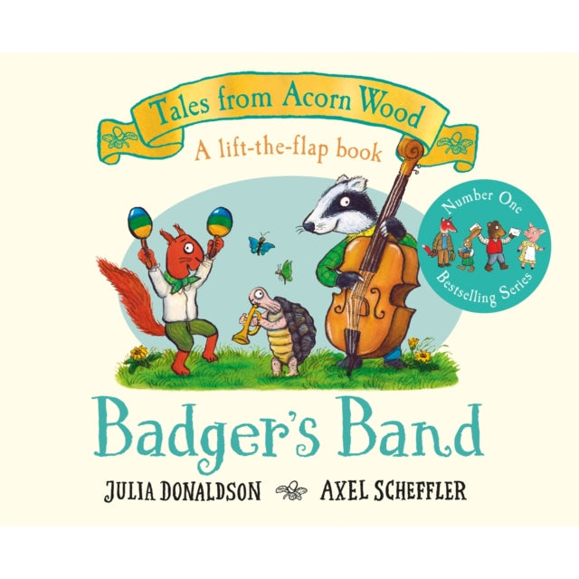 Badger's Band : A Lift-the-flap Story