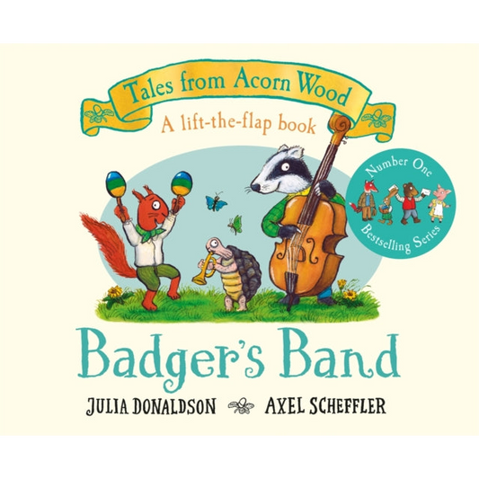 Badger's Band : A Lift-the-flap Story