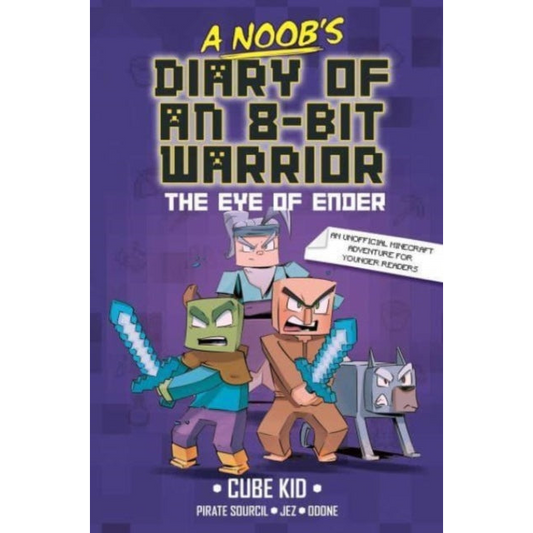 A Noob's Diary of an 8-Bit Warrior : The Eye of Ender : 3