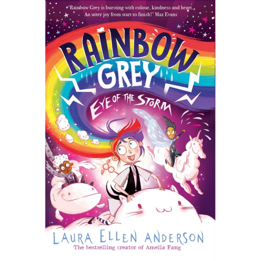 Rainbow Grey: Eye of the Storm