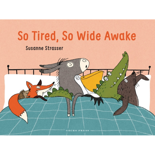 So Tired, So Wide Awake