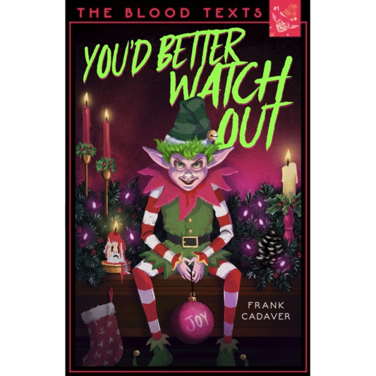 You'd Better Watch Out