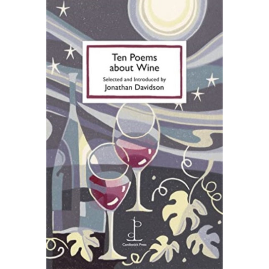 Ten Poems about Wine