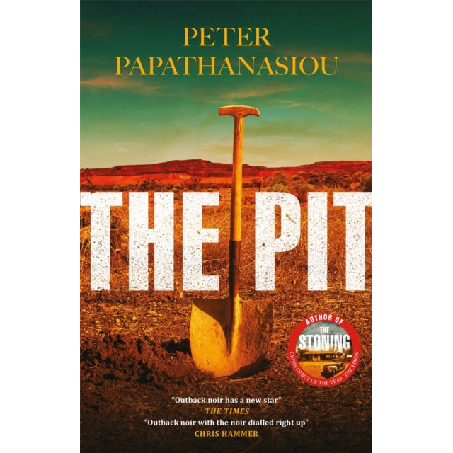 The Pit : By the author of THE STONING, The crime debut of the year