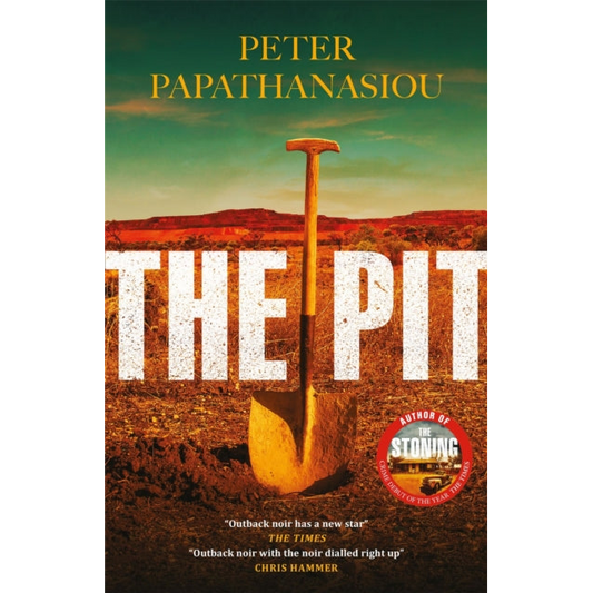 The Pit : By the author of THE STONING, The crime debut of the year