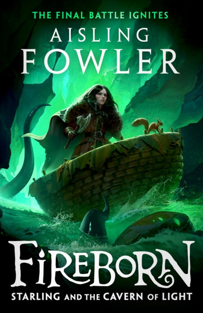 Fireborn: Starling and the Cavern of Light : Book 3-9780008394264